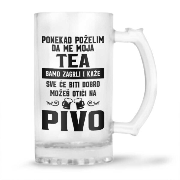 Ponekad Poželim Da Me Moja Tea Samo Zagrli I Kaže Sve Će Biti Dobro Možeš Otići Na Pivo