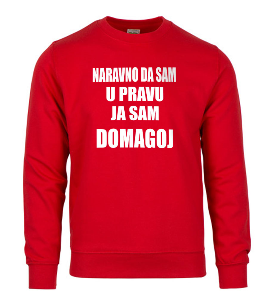 Naravno Da Sam U Pravu Ja Sam Domagoj