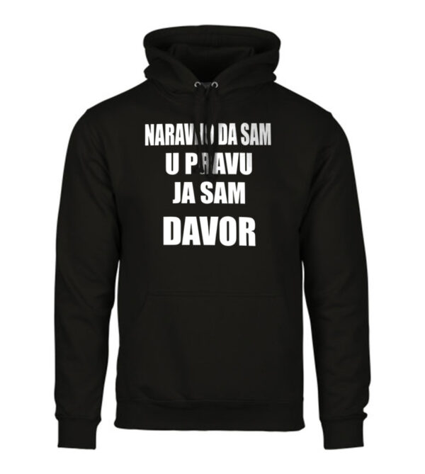 Naravno Da Sam U Pravu Ja Sam Davor