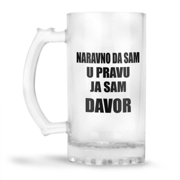 Naravno Da Sam U Pravu Ja Sam Davor - Slika 2