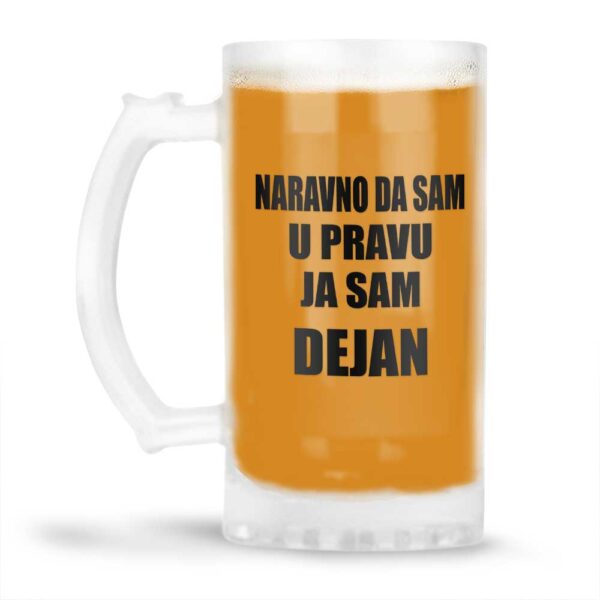 Naravno Da Sam U Pravu Ja Sam Dejan - Slika 4