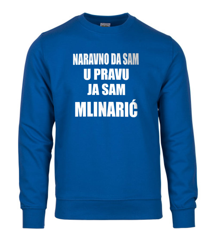 Naravno Da Sam U Pravu Ja Sam Mlinarić