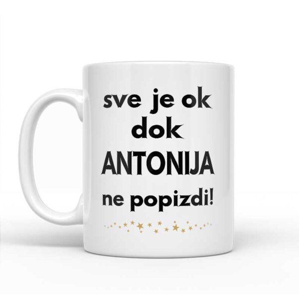 Sve Je OK Dok Antonija Ne Popizdi! - Slika 2