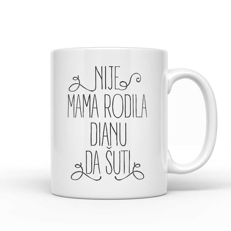 Nije Mama Rodila Dianu Da Šuti
