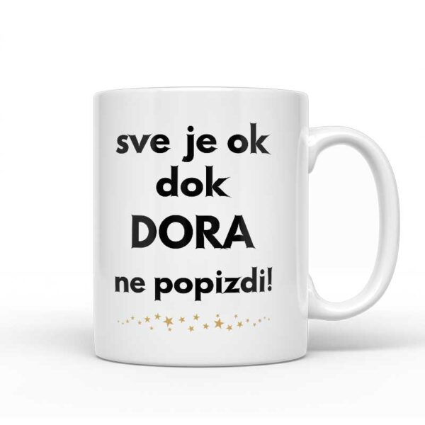 Sve Je OK Dok Dora Ne Popizdi!