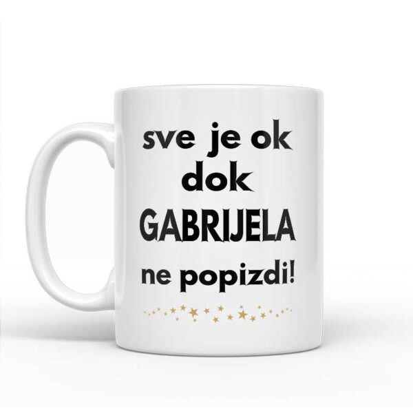 Sve Je OK Dok Gabrijela Ne Popizdi! - Slika 2