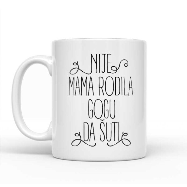Nije Mama Rodila Gogu Da Šuti - Slika 2