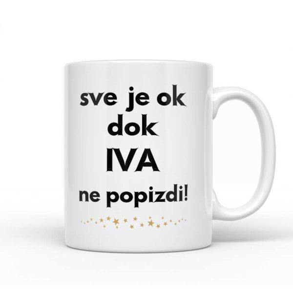 Sve Je OK Dok Iva Ne Popizdi!