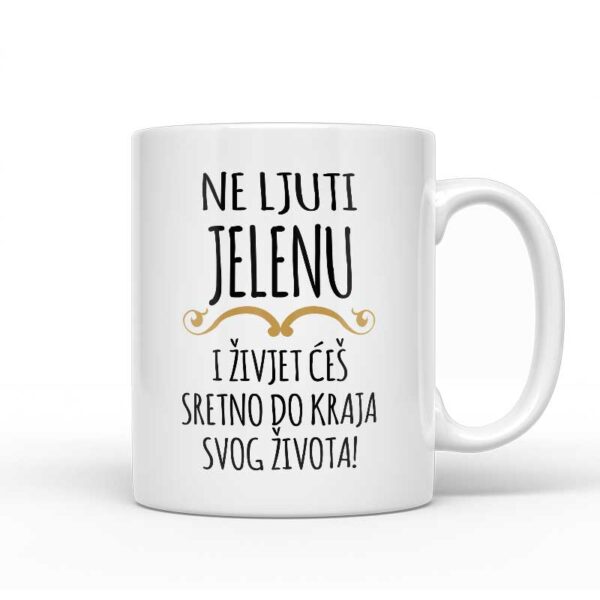 Ne Ljuti Jelenu I Živjet Ćeš Sretno Do Kraja Svog Života