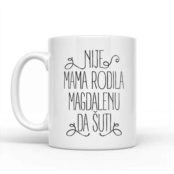 Nije Mama Rodila Magdalenu Da Šuti - Slika 2