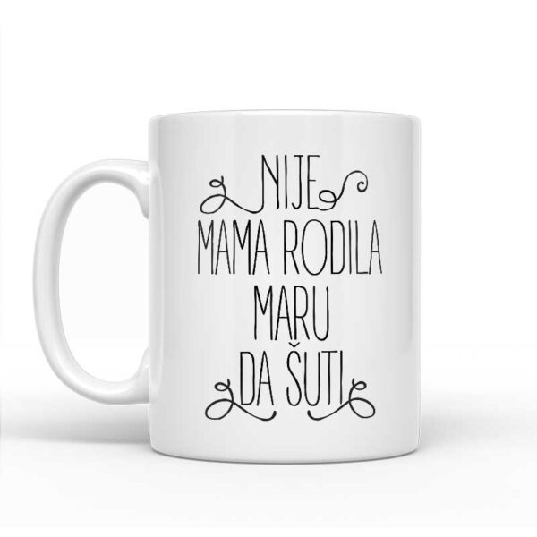 Nije Mama Rodila Maru Da Šuti - Slika 2