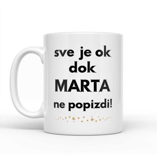 Sve Je OK Dok Marta Ne Popizdi! - Slika 2