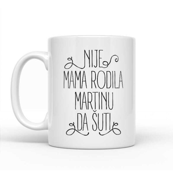 Nije Mama Rodila Martinu Da Šuti - Slika 2