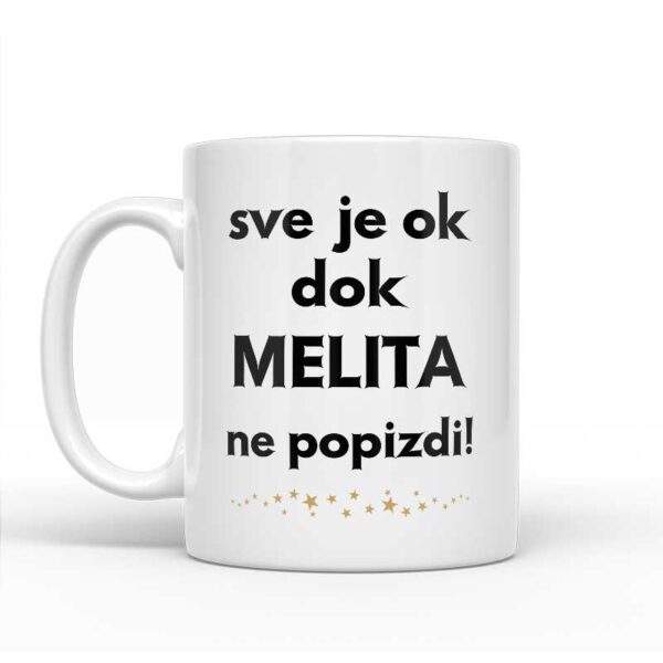 Sve Je OK Dok Melita Ne Popizdi! - Slika 2