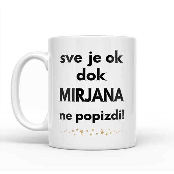 Sve Je OK Dok Mirjana Ne Popizdi! - Slika 2