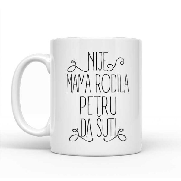 Nije Mama Rodila Petru Da Šuti - Slika 2