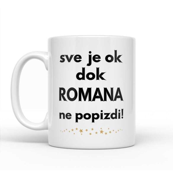 Sve Je OK Dok Romana Ne Popizdi! - Slika 2