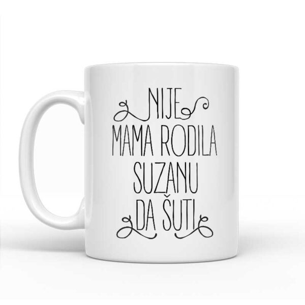 Nije Mama Rodila Suzanu Da Šuti - Slika 2