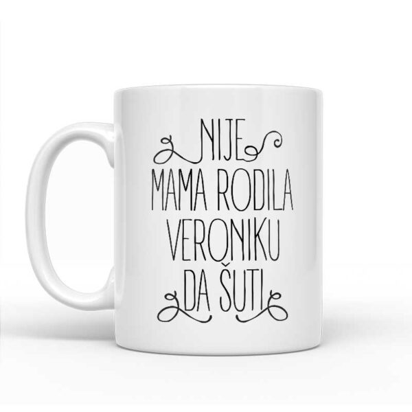 Nije Mama Rodila Veroniku Da Šuti - Slika 2