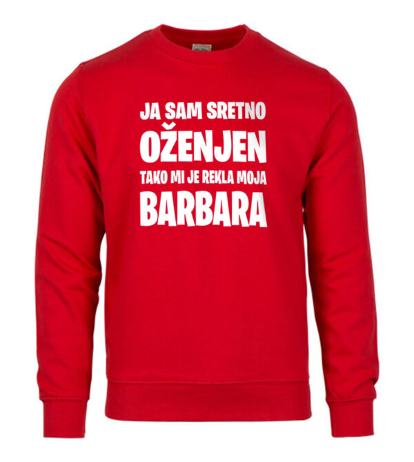 Ja Sam Sretno Oženjen | Tako Mi Je Rekla Moja Barbara