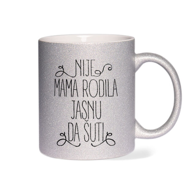 Nije Mama Rodila Jasnu Da Šuti