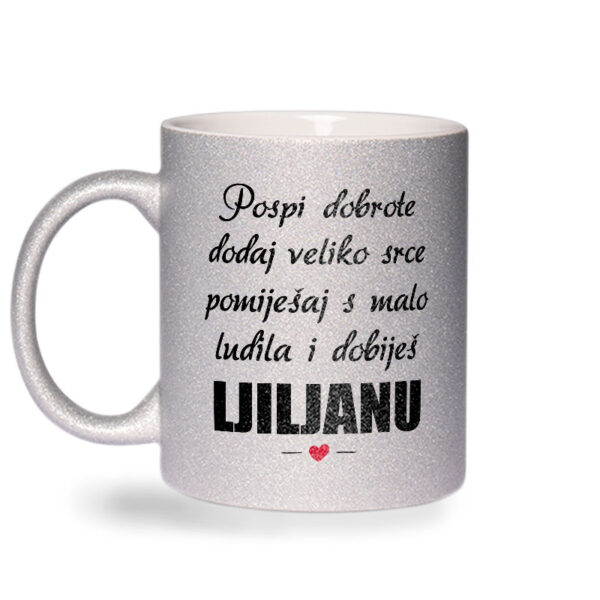 Pospi Dobrote Dodaj Veliko Srce I Pomiješaj S Malo Ludila I Dobiješ Ljiljanu - Slika 2