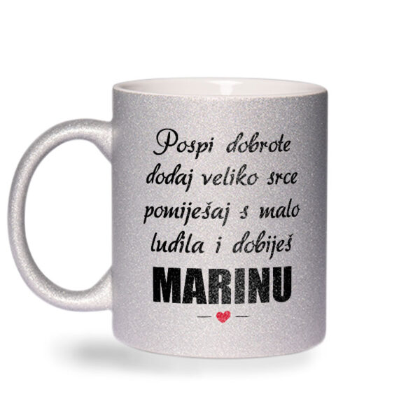 Pospi Dobrote Dodaj Veliko Srce I Pomiješaj S Malo Ludila I Dobiješ Marinu - Slika 2