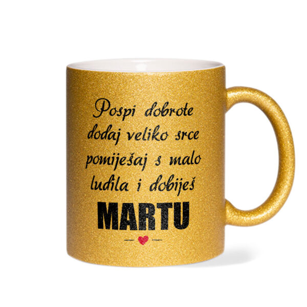 Pospi Dobrote Dodaj Veliko Srce I Pomiješaj S Malo Ludila I Dobiješ Martu