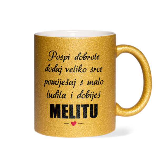 Pospi Dobrote Dodaj Veliko Srce I Pomiješaj S Malo Ludila I Dobiješ Melitu