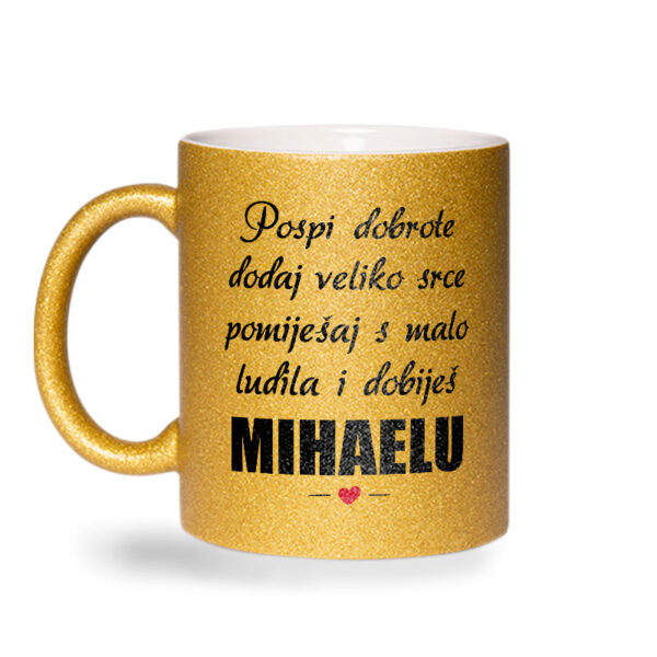 Pospi Dobrote Dodaj Veliko Srce I Pomiješaj S Malo Ludila I Dobiješ Mihaelu - Slika 2