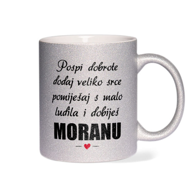 Pospi Dobrote Dodaj Veliko Srce I Pomiješaj S Malo Ludila I Dobiješ Moranu