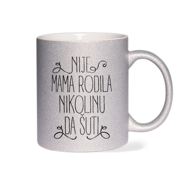 Nije Mama Rodila Nikolinu Da Šuti