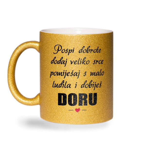 Pospi Dobrote Dodaj Veliko Srce I Pomiješaj S Malo Ludila I Dobiješ Doru - Slika 2