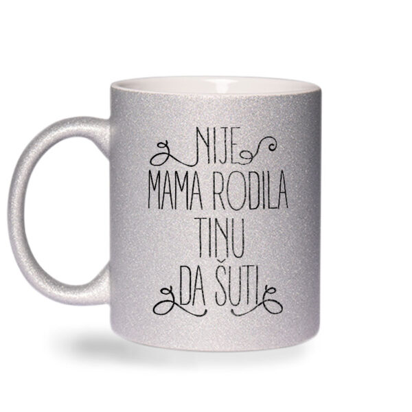 Nije Mama Rodila Tinu Da Šuti - Slika 2