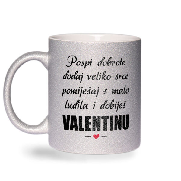 Pospi Dobrote Dodaj Veliko Srce I Pomiješaj S Malo Ludila I Dobiješ Valentinu - Slika 2