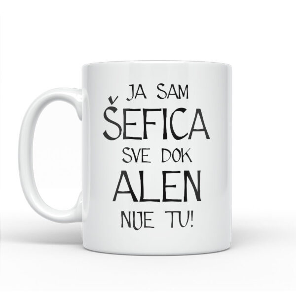 Ja Sam Šefica Sve Dok Alen Nije Tu - Slika 2