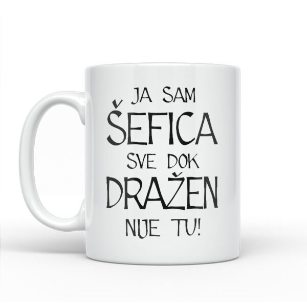 Ja Sam Šefica Sve Dok Dražen Nije Tu - Slika 2