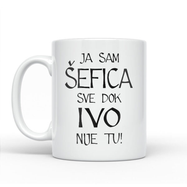 Ja Sam Šefica Sve Dok Ivo Nije Tu - Slika 2