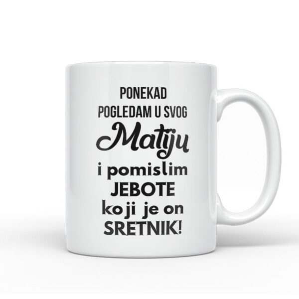 Ponekad Pogledam U Svog Matiju I Pomislim Koji Je On Sretnik