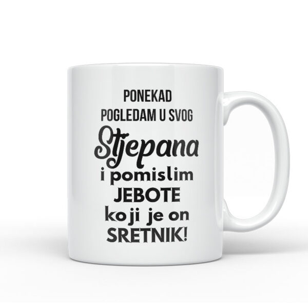 Ponekad Pogledam U Svog Stjepana I Pomislim Koji Je On Sretnik