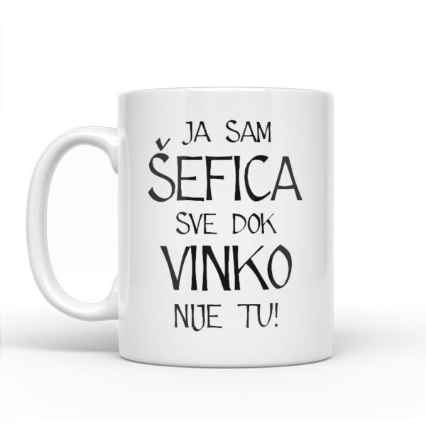 Ja Sam Šefica Sve Dok Vinko Nije Tu - Slika 2