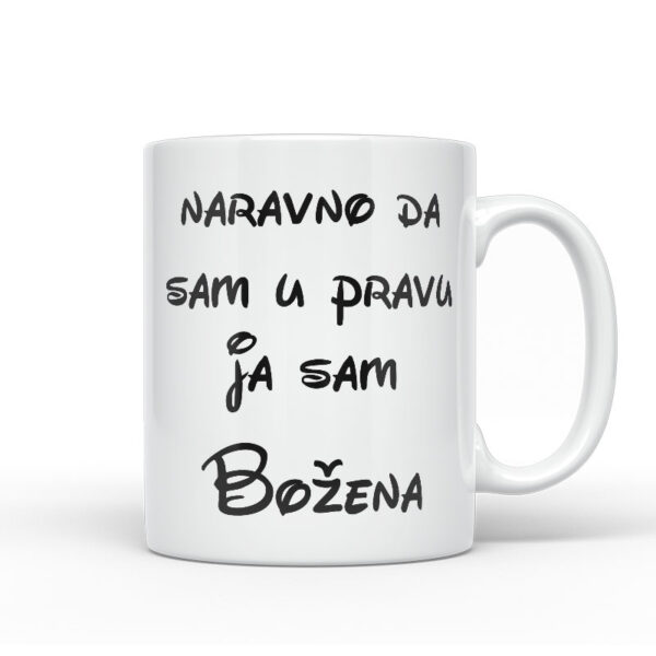 Naravno Da Sam U Pravu Ja Sam Božena