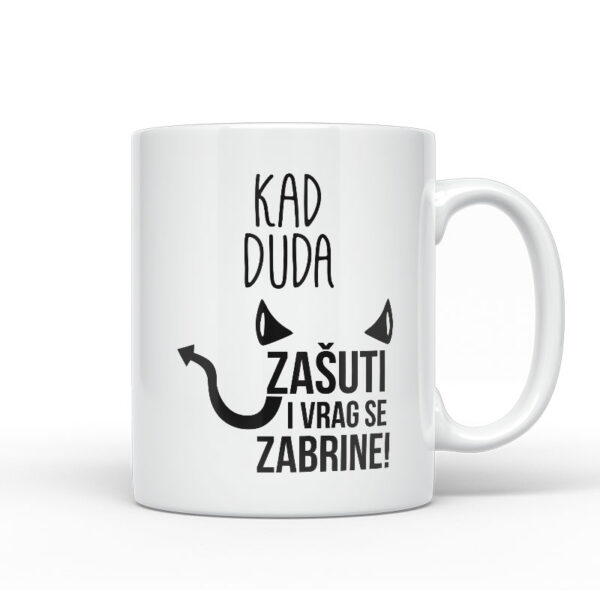 Kad Duda Zašuti I Vrag Se Zabrine!