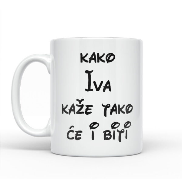 Kako Iva Kaže Tako Će I Biti - Slika 2