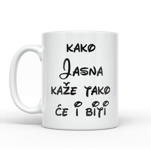 Kako Jasna Kaže Tako Će I Biti - Slika 2