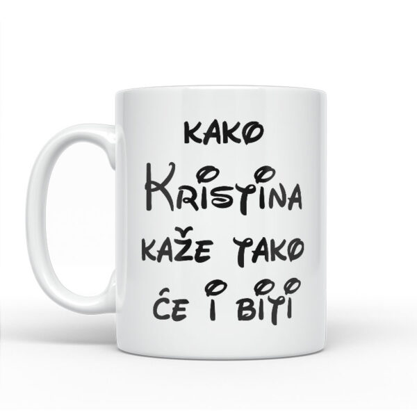 Kako Kristina Kaže Tako Će I Biti - Slika 2