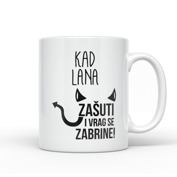 Kad Lana Zašuti I Vrag Se Zabrine!