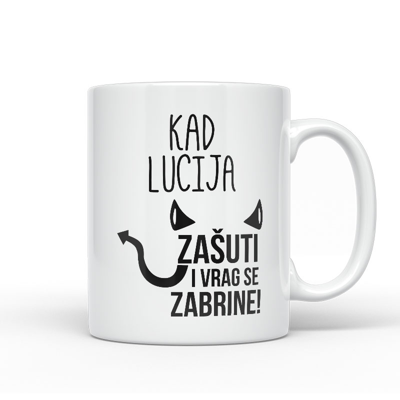 Kad Lucija Zašuti I Vrag Se Zabrine!