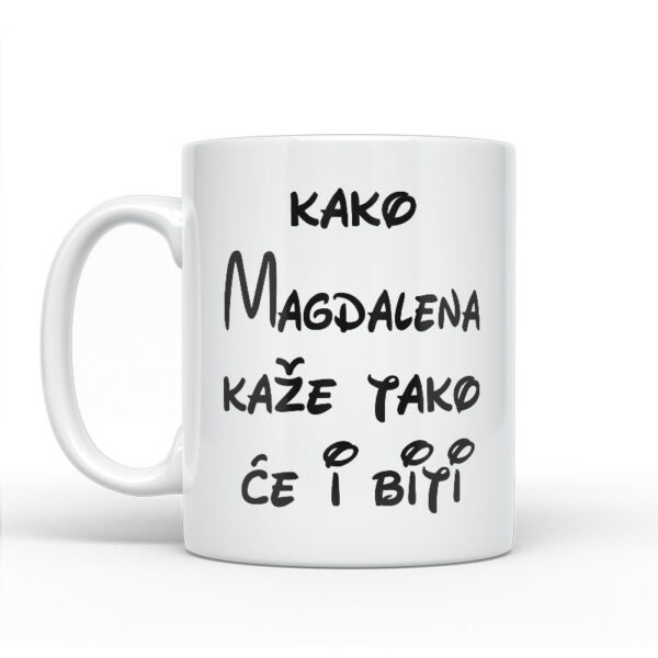Kako Magdalena Kaže Tako Će I Biti - Slika 2