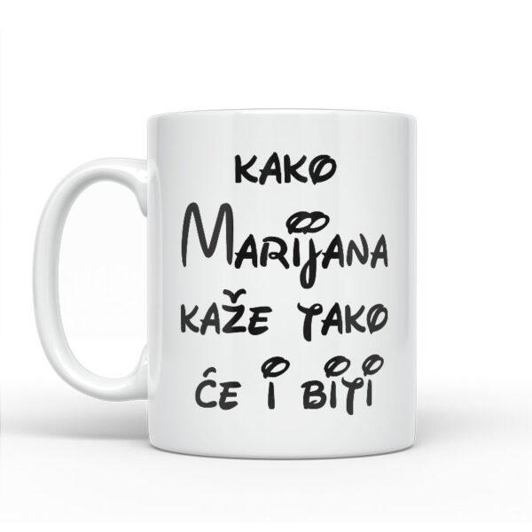 Kako Marijana Kaže Tako Će I Biti - Slika 2